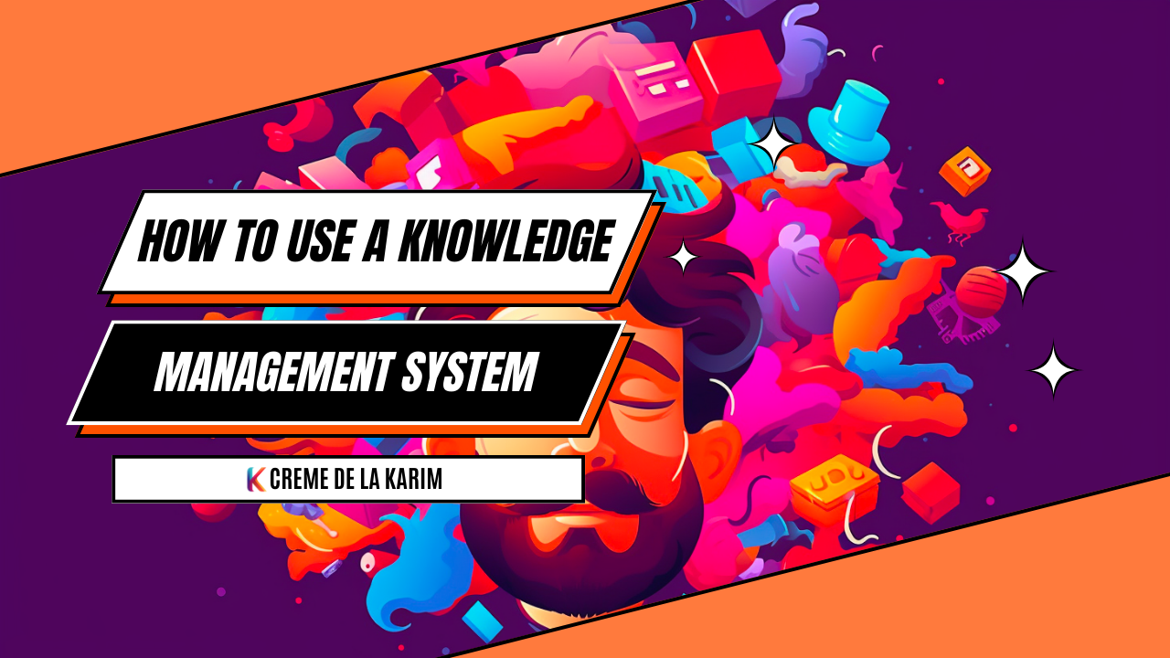 How To Use a Knowledge Management System For Remote Work in 2023